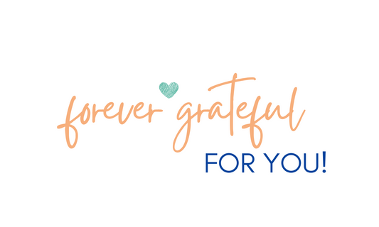 Forever Grateful